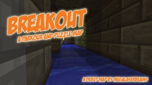 Télécharger BreakOut pour Minecraft 1.11