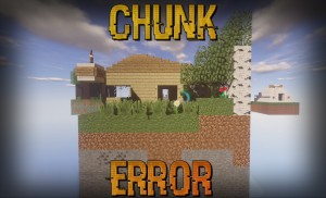 Télécharger Chunk Error pour Minecraft 1.11