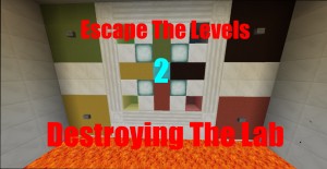 Télécharger Escape The Levels 2: Destroy The Lab pour Minecraft 1.8.9