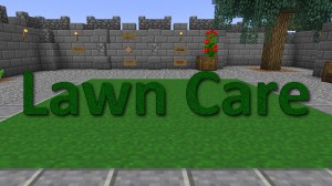 Télécharger Lawn Care pour Minecraft 1.8.8