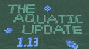 Télécharger The Aquatic Update pour Minecraft 1.13