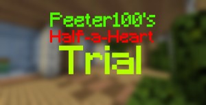 Télécharger Peeter100's Half-a-Heart Trial pour Minecraft 1.13.1