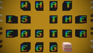 Télécharger What is the Easter Egg pour Minecraft 1.13.2