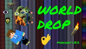 Télécharger World Drop pour Minecraft 1.13.2