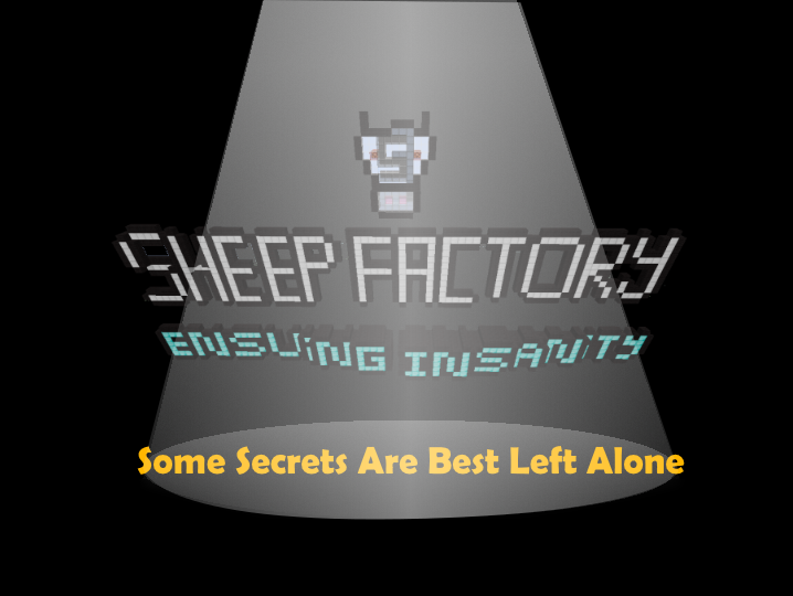 Télécharger Sheep Factory: Ensuing Insanity pour Minecraft 1.12.2