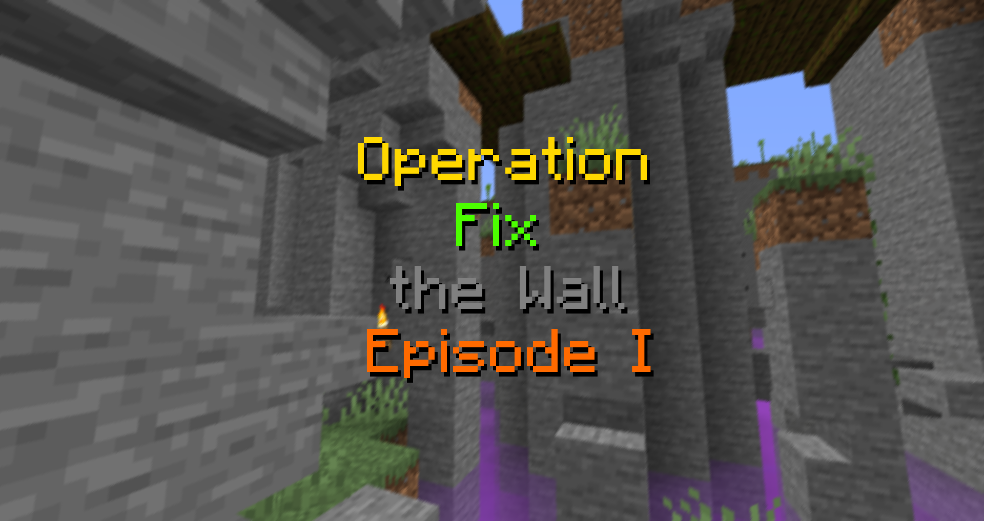 Télécharger Operation Fix the Wall - Episode I RPG pour Minecraft 1.15.2