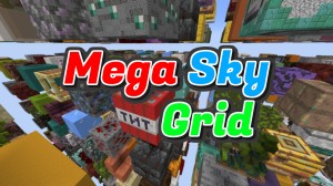 Télécharger Mega Sky Grid pour Minecraft 1.17.1