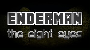 Télécharger ENDERMAN: The Eight Eyes pour Minecraft 1.16.5