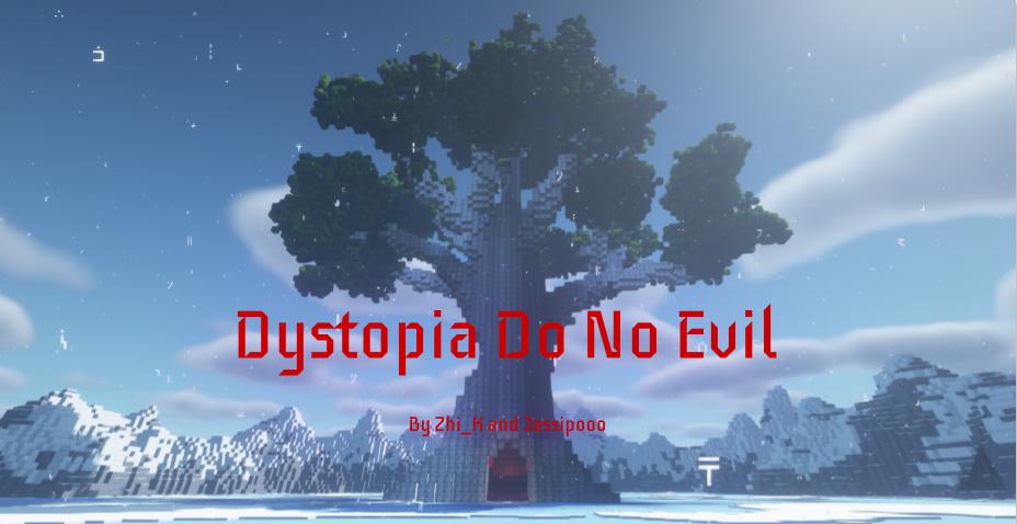 Télécharger Dystopia: Do No Evil 1.1 pour Minecraft 1.16.5