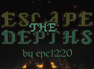 Télécharger Escape the Depths 1.0 pour Minecraft 1.19.3