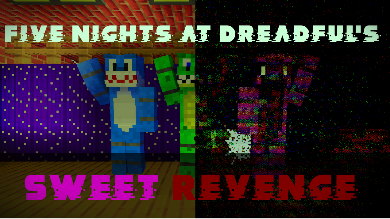Télécharger Five Nights at Dreadful's Sweet Revenge 1.0 pour Minecraft 1.20.1