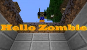 Télécharger Hello Zombie pour Minecraft 1.11.2
