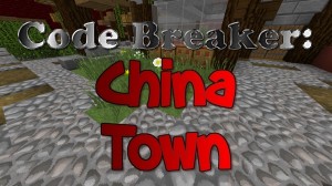 Télécharger Code Breaker: China Town pour Minecraft 1.11.2