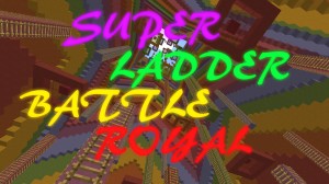 Télécharger Super Ladder Battle Royal pour Minecraft 1.11