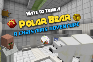 Télécharger Ways to Tame a Polar Bear pour Minecraft 1.10.2