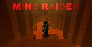 Télécharger Mine Raider pour Minecraft 1.10.2