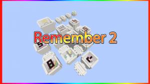 Télécharger Remember 2 pour Minecraft 1.10.2