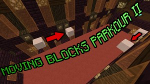 Télécharger Moving Blocks Parkour II pour Minecraft 1.9.4