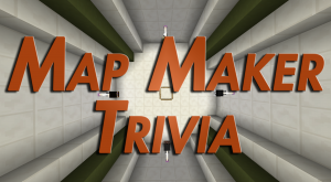 Télécharger Map Maker Trivia pour Minecraft 1.9