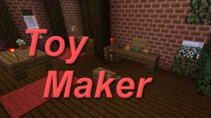 Télécharger Toy Maker pour Minecraft 1.8.8