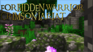 Télécharger Forbidden Warrior: Crimson Lariat I pour Minecraft 1.12.2