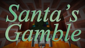 Télécharger Santa's Gamble pour Minecraft 1.8.8