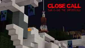 Télécharger Close Call - Surviving The Impossible pour Minecraft 1.8