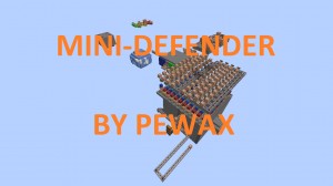 Télécharger Mini-Defender pour Minecraft 1.8