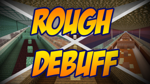 Télécharger Rough Debuff pour Minecraft 1.8.8