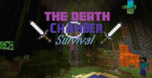 Télécharger The Death Chamber Survival pour Minecraft 1.8