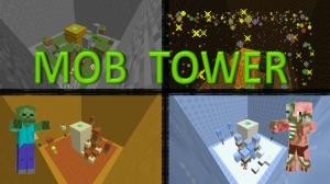 Télécharger Mob Tower pour Minecraft 1.8