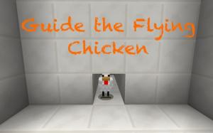 Télécharger Guide the Flying Chicken pour Minecraft 1.8.7