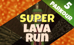 Télécharger Super Lava Run pour Minecraft 1.8