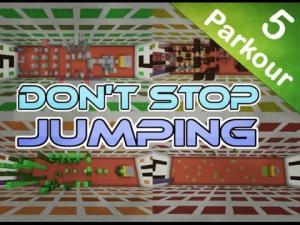 Télécharger Don't Stop Jumping pour Minecraft 1.8