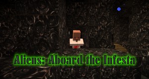Télécharger Aliens: Aboard the Infesta pour Minecraft 1.8.3
