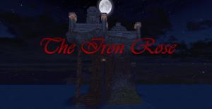 Télécharger The Iron Rose pour Minecraft 1.7