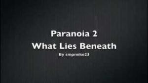 Télécharger Paranoia 2 - What Lies Beneath pour Minecraft 1.4.7