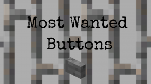 Télécharger Most Wanted Buttons pour Minecraft 1.12.2