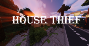 Télécharger House Thief pour Minecraft 1.13.2