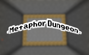 Télécharger Metaphor Dungeon pour Minecraft 1.12.2