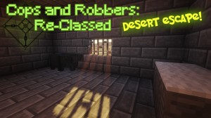Télécharger Cops and Robbers Re-classed: Desert Escape pour Minecraft 1.13.2