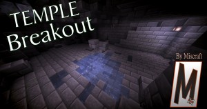 Télécharger Temple Breakout pour Minecraft 1.14.2