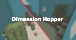Télécharger Dimension Hopper pour Minecraft 1.14.3