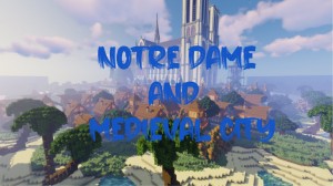 Télécharger Notre Dame and Medieval City pour Minecraft 1.14.4