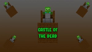 Télécharger Castle of the Dead pour Minecraft 1.15.2
