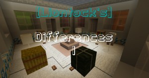 Télécharger [Liontack's] Differences 1 pour Minecraft 1.15.2