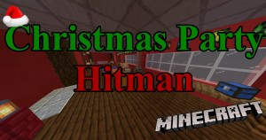 Télécharger Christmas Party Hitman pour Minecraft 1.16.4