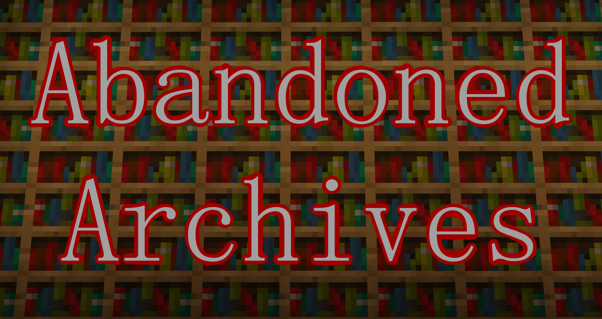Télécharger Abandoned Archives pour Minecraft 1.16.5
