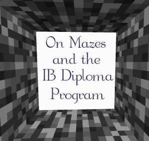 Télécharger On Mazes and the IB Diploma Program pour Minecraft 1.16.5