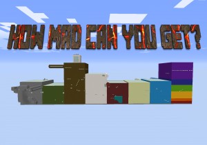 Télécharger How Mad Can You Get? pour Minecraft 1.16.5